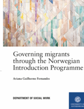 Bokomslag för avhandlingen Governing migrants through the Norwegian Introduction Programme